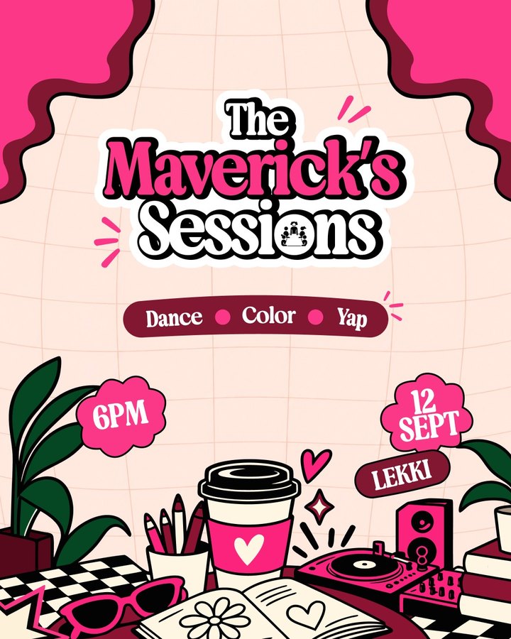 The Maverick’s Sessions flyer: Dance, Color, Yap. 6PM, 12 September, Lekki
